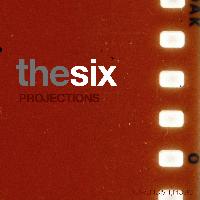 The Six - Projections