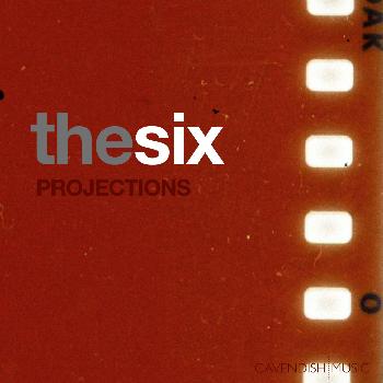 The Six - Projections