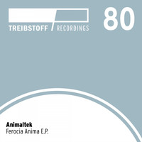 Animaltek - Ferocia Anima EP