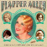 Various Artists - Flapper Alley: 1920s Songs Featuring Women's Names
