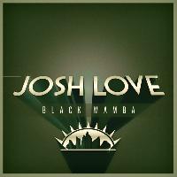 Josh Love - Black Mamba
