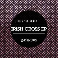 Julian van Sonck - Irish Cross EP