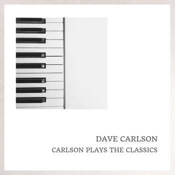 Dave Carlson - Carlson Plays The Classics