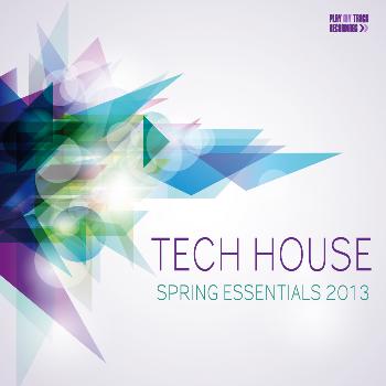 Various Artists - Tech House Spring Essentials 2013