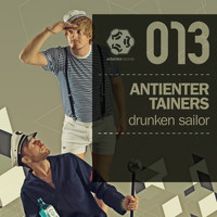 Antientertainers - Drunken Sailor