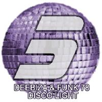 Deebiza & Funk 78 - Disco Light