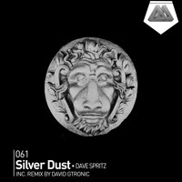 Dave Spritz - Silver Dust