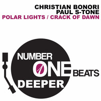 Christian Bonori & Paul S-Tone - Polar Lights / Crack of Dawn