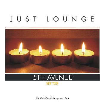 Various Artists - Just Lounge New York