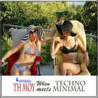 TH Moy - When Techno meets Minimal