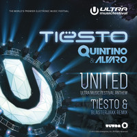 Tiësto, Quintino & Alvaro - United (Ultra Music Festival Anthem) (Tiësto and Blasterjaxx Remix)