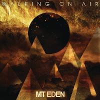MT Eden - Walking On Air EP