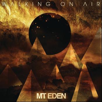 MT Eden - Walking On Air EP