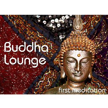 Various Artists - Buddha Lounge-First Meditation(Chill,Lounge&DeepHouse)