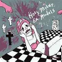 Holy Molar & Ex Models - Holy Molar / Ex Models