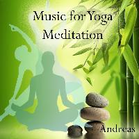 Andreas - Music for Yoga Meditation