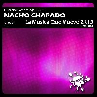Nacho Chapado - La Musica Que Mueve 2K13 3rd Pack