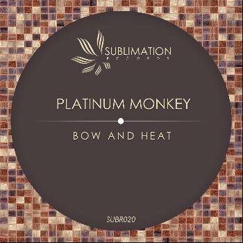 Platinum Monkey - Bow and Heat