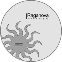 Raganova - Shades of Gray
