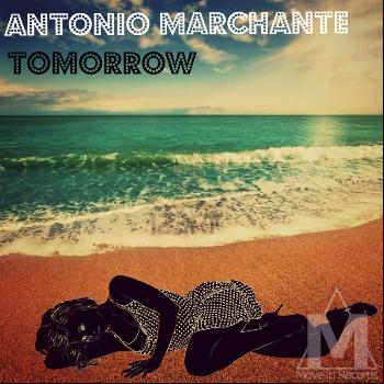 Antonio Marchante - Tomorrow