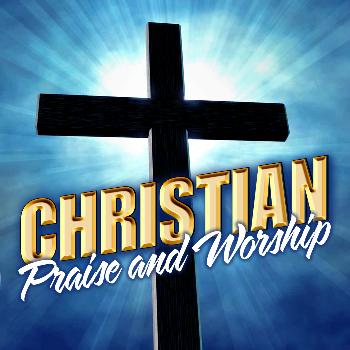Various Artists - Christian Praise & Worship