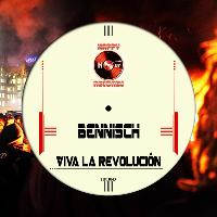 Bennisch - Viva La Revolucion