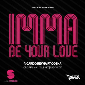 Ricardo Reyna - Imma Be Your Love