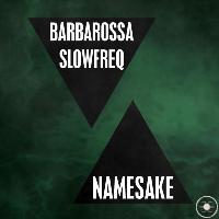 BarbaRossa - Namesake