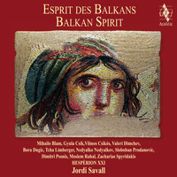 Jordi Savall - Esprit des Balkans (Balkan Spirit)