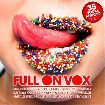 Various Artists - Full On Vox, Vol. 1