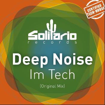 Deep Noise - Im Tech