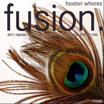 Hoxton Whores - Fusion