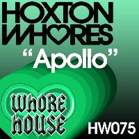 Hoxton Whores - Apollo