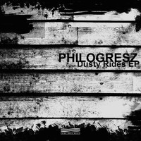 Philogresz - Dusty Rides