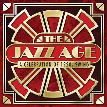Various Artists - The Jazz Age - A Celebration Of 1920s Swing