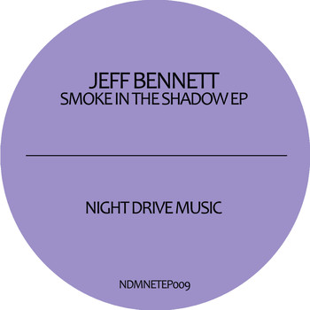 Jeff Bennett - Smoke in the Shadow