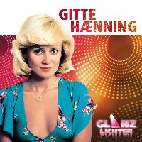 Gitte Haenning - Glanzlichter