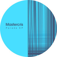 Mastercris - Parade