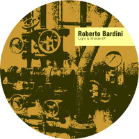 Roberto Bardini - Light and Shade, Part 1