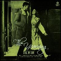 The Yearning - Still In Love