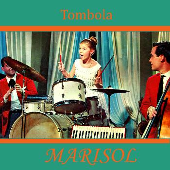 Marisol - Tombola