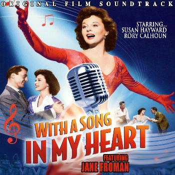 Jane Froman - With a Song In My Heart (Original Motion Picture Soundtrack)