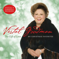 Vestal Goodman - The Gift of Love - My Christmas Favorites