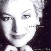 TaRanda Greene - Each Day You Face