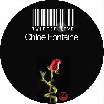 Chloe Fontaine - Twisted Love