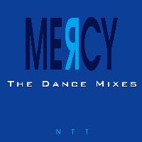 Ntt - Mercy (The Dance Mixes)