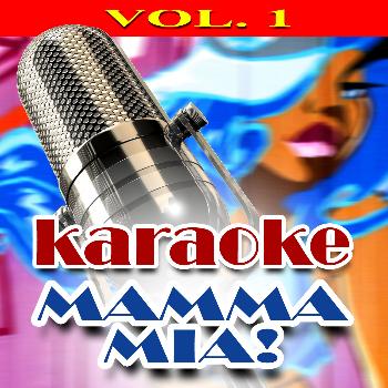 Various Artists - Karaoke Mamma Mia!, Vol. 1