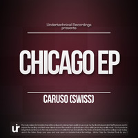 Caruso (Swiss) - Chicago EP