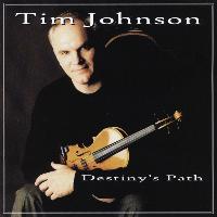 Tim Johnson - Destiny's Path