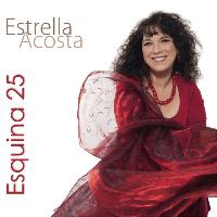 Estrella Acosta - Esquina 25